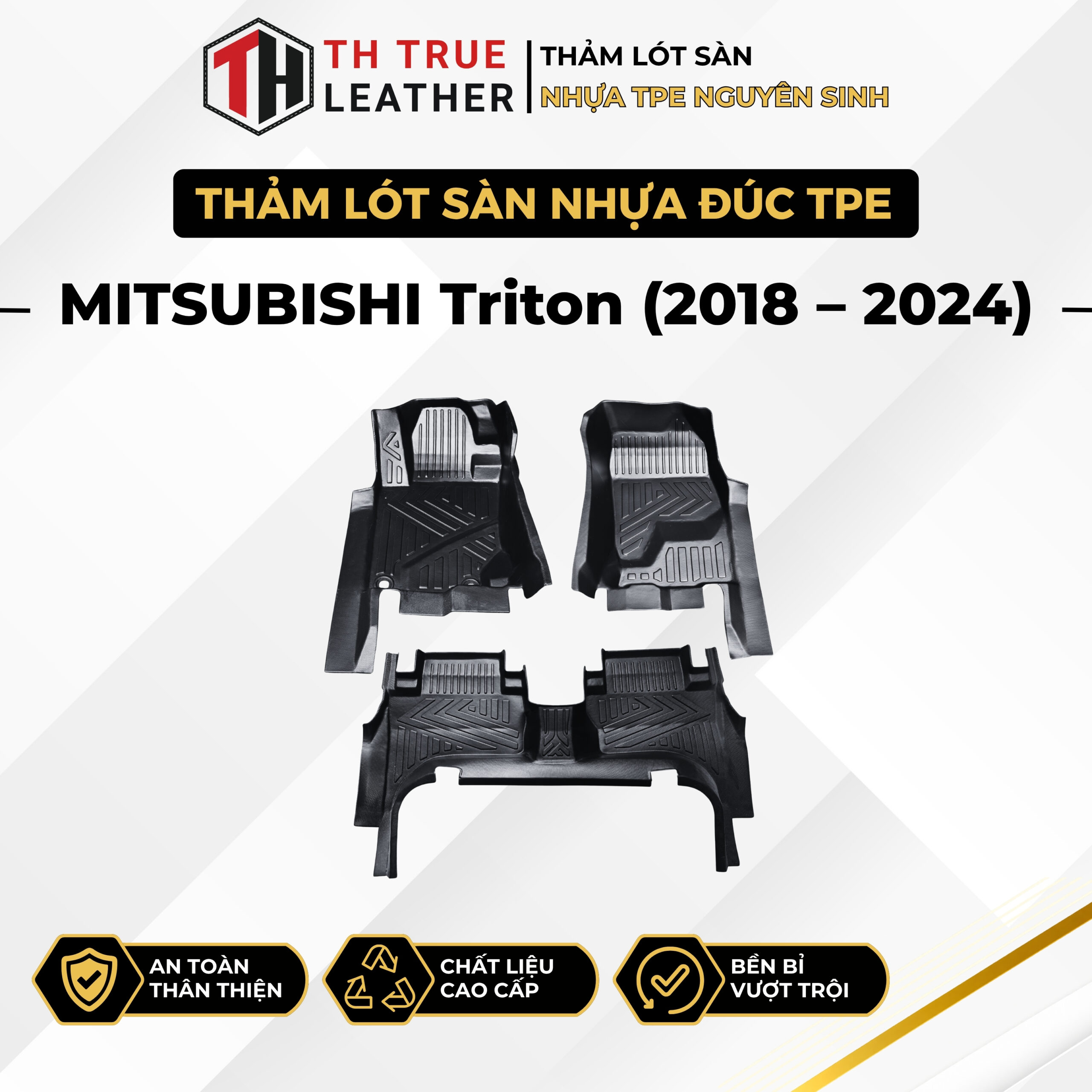 Thảm lót sàn ô tô TPE Mitsubishi Triton 2018 – 2023