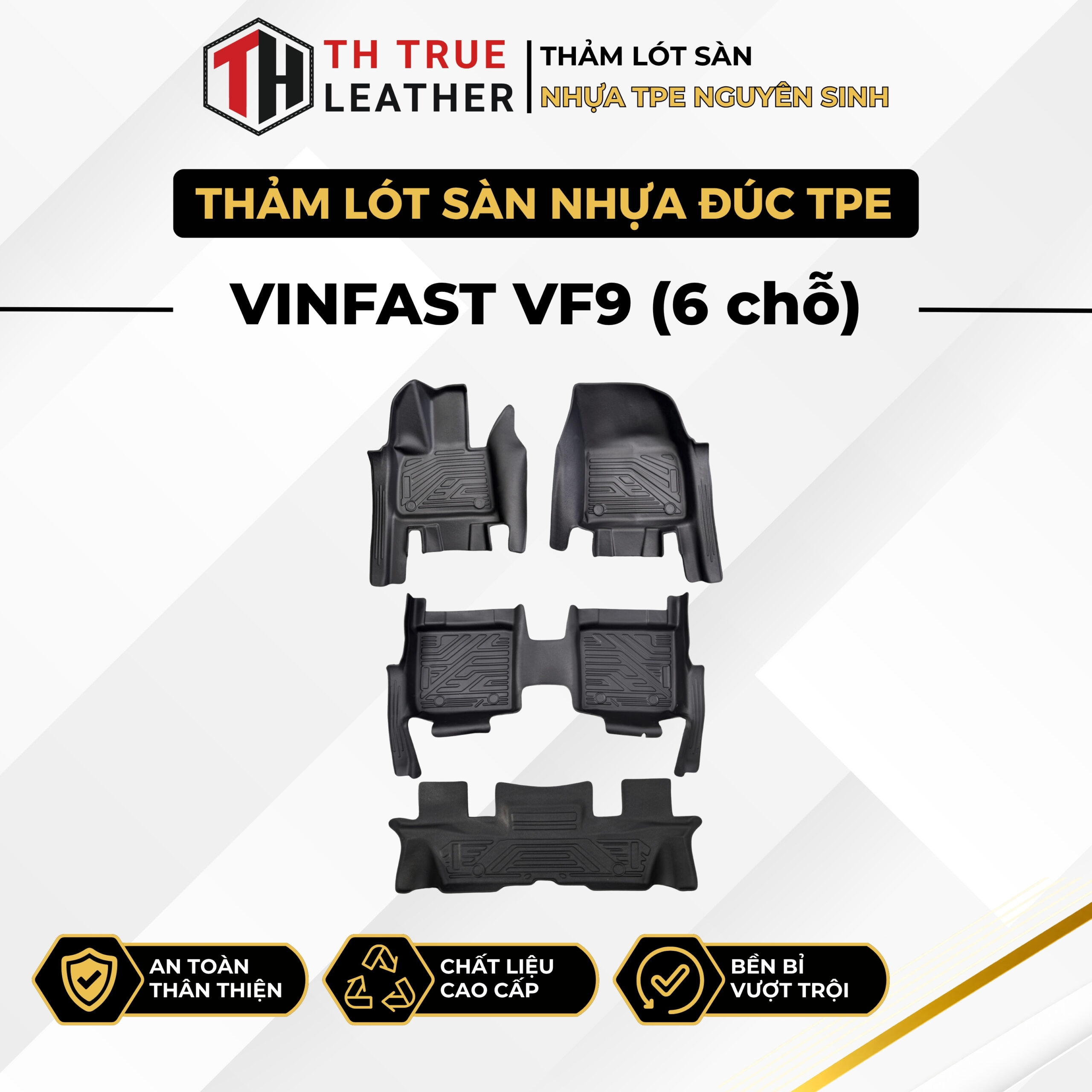 Thảm lót sàn ô tô TPE Vinfast VF9 6 chỗ