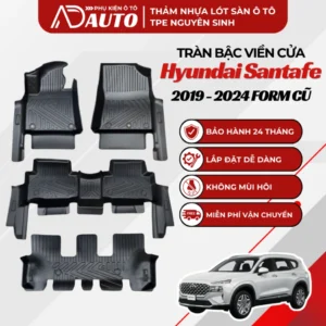 Thảm lót sàn ô tô TPE Hyundai Santafe 2019 – 2024 Form Cũ